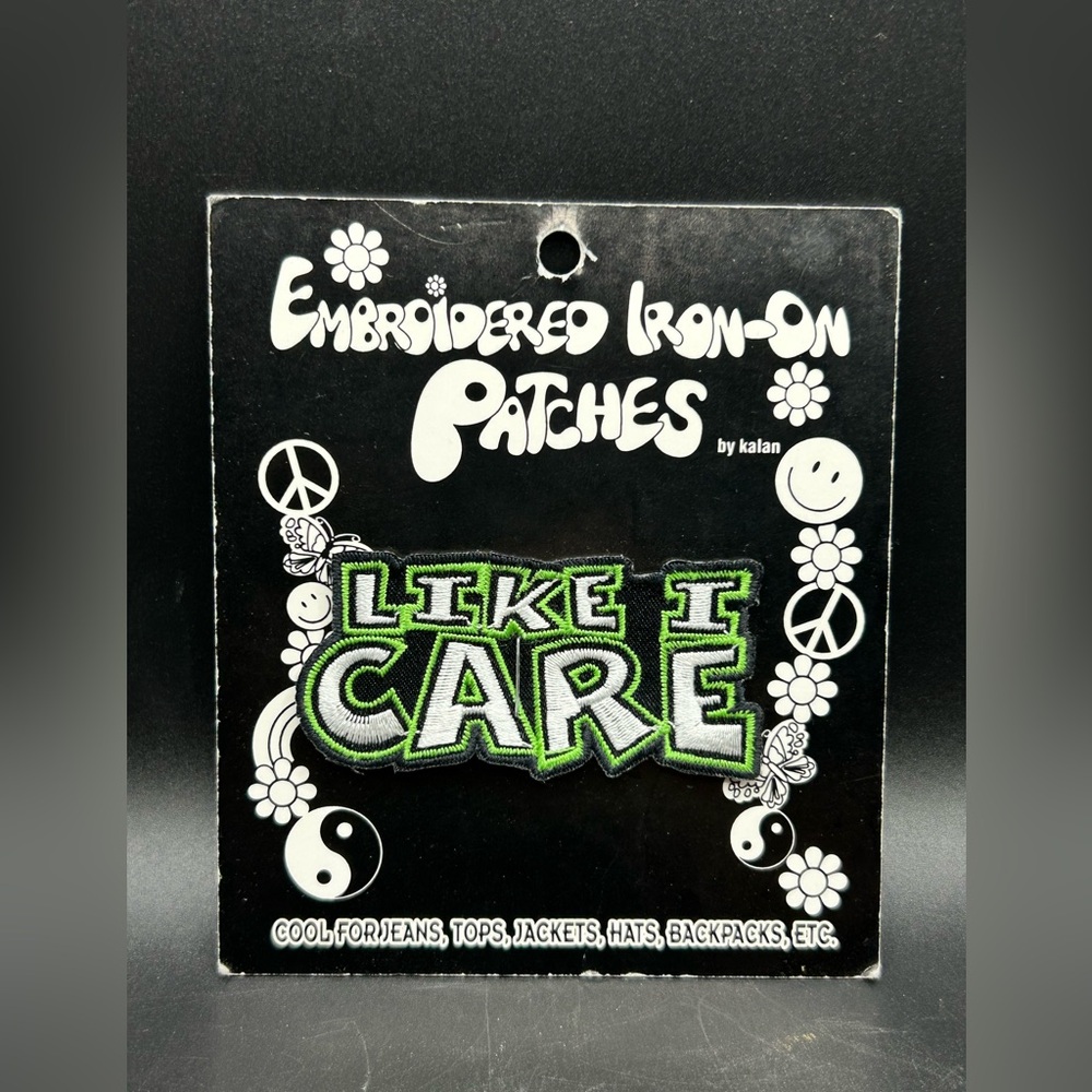 LIKE I CARE by Kalan Embroidered Iron On Patch, New on Packaging Vintage Y2K